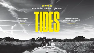 TIDES - Official Trailer