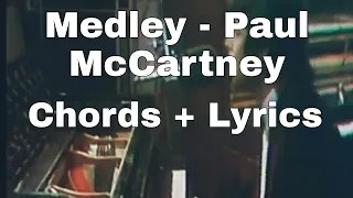 Medley Suicide/Let's Love/All Of You/I'll Give You A Ring - Paul McCartney ( Chords + Lyrics)