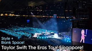 Exclusive! | Taylor Swift Eras Tour Concert Singapore (7th March) | Style + Blank Space