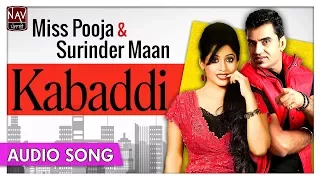 Kabaddi - Miss Pooja & Surinder Maan - Superhit Punjabi Audio Songs - Priya Audio