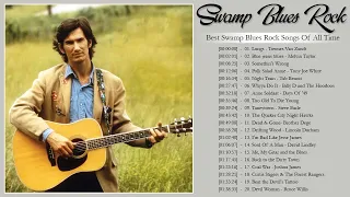 Best Blues Songs ⚡ Swamp Blues Rock ⚡ The Best Swamp Blues Rock Of All Time