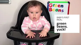 Day 1: baby eating food for the first time - green beans pt. 1