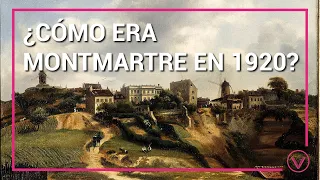 ¿Cómo era Montmartre en 1920?