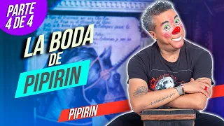 Pipirín Comediante de Monterrey // LA BODA DE PIPIRIN// PARTE 4 DE 4 // Comedia en Vivo