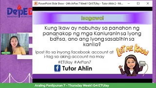 Araling Panlipunan 7  - Thursday Week1 Q4 ETUlay