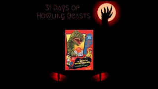 31 Days Of Howling Beasts Day 9 : The Beast Of Hollow Mountain (1956)