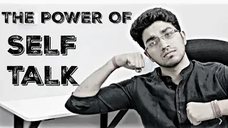 The Power of Self Talk | Aman Dhattarwal
