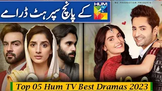 Hum TV Best Dramas 2023 | Top Pakistani Dramas 2023