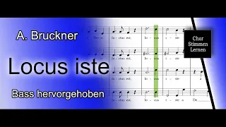 Locus iste (A. Bruckner) – Bass hervorgehoben / bass enhanced