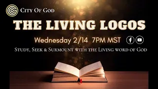 The Living Logos week 6