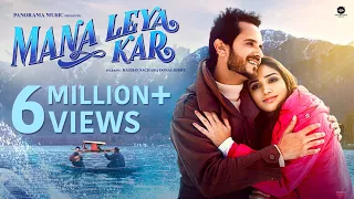 Mana Leya Kar (Official Video) | Raghav Sachar | Donal Bisht