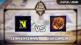 Team EnternaL & Vive Gracia/ Pro League/ FugaTournament. 1/16 Тура. Standoff2