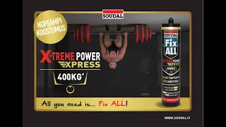 Soudal - Fix ALL X-Treme Express campaign movie FI