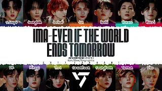 SEVENTEEN Ima -Even if the world ends tomorrow 1hour / SEVENTEEN  今 -明日 世界が終わっても 1時間耐久