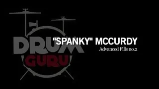 Drum Guru: George "Spanky" McCurdy Advanced Fill Pack 2