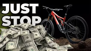 You are SPENDING TOO MUCH $$$$$ on your MOUNTAIN BIKE