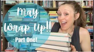 All the books I read in the 1st half of May! May reading wrap up part 1! Book stats and reviews!