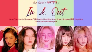 Red Velvet (레드벨벳) 'In & Out' Color-Coded Lyrics [Han|Rom|Eng] | redvelvetlyrics