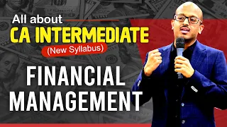 CA Inter FM Complete Details | Financial Management | New Syllabus