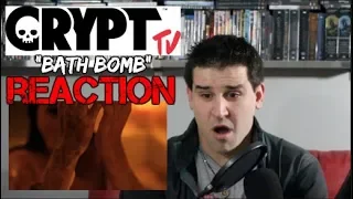 "BATH BOMB" - Short Horror Film - Crypt TV - REACTION