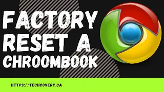 How to Factory Reset Chromebook / Dell / Acer / Lenovo / Hp / Asus / Chrome OS