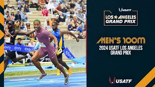 2024 USATF Los Angeles Grand Prix | Men's 100m