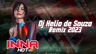 Inna - Hot (Dj Hélio de Souza Remix) Exclusiva 2023