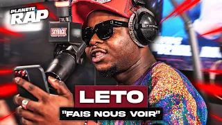 [EXCLU] Leto - Fais nous voir #PlanèteRap