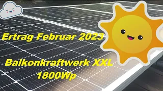 Ertrag Februar 2023 Balkonkraftwerk XXL 1800W & Erste Probleme mit Hoymiles S-Miles Cloud