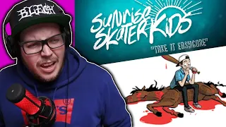 I don't UNDERSTAND the BLEGH!! | Sunrise Skater Kids - Take It Easycore (Reaction)