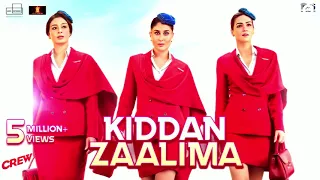 Kiddan Zaalima   Crew   Tabu, Kareena Kapoor Khan, Kriti Sanon   Vishal Mishra   Raj Shekhar #viral