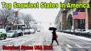 Top 10 Snowiest States in America 2022