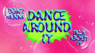 Joel Corry & Caity Baser - Dance Around It [Official Lyric Video]