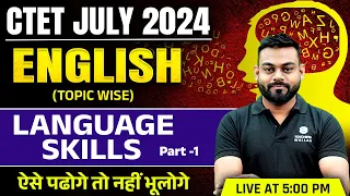 CTET July 2024 | CTET English Language Skills | English for CTET Paper 1 & 2 | English by Sharad Sir