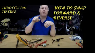 Throttle pot testing, How to reverse the controls from forward to reverse.