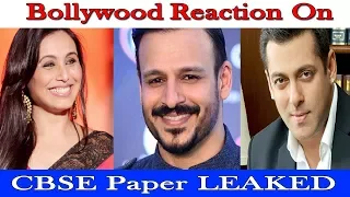 Bollywood Celebrities Rani Mukherjee & Vivek Oberoi's Reaction On CBSE Paper LEAKED