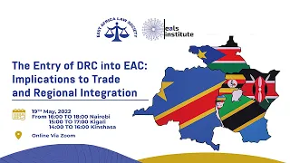 THE ENTRY OF DRC INTO EAC - IMPLICATIONS TO TRADE AND REGIONAL INTEGRATION