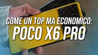 Un MEDIO GAMMA "TOP" ma ECONOMICO : Poco X6 Pro | Recensione