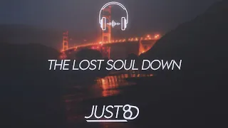 NBSPLV - The Lost Soul Down (8D Audio)