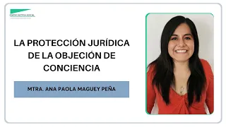 La protección jurídica de la Objeción de Conciencia