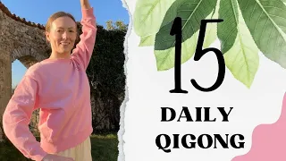 Daily Qigong Routine #15