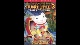 Opening to Stuart Little 3: Call of the Wild 2006 DVD