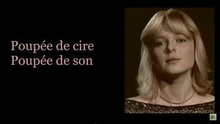 Poupée de cire poupée de son - France Gall   (Paroles)