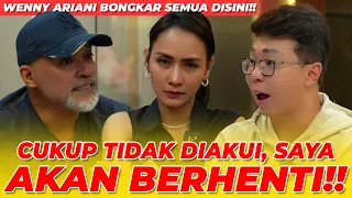 CUKUP TIDAK AKUI!! SAYA AKAN BERHENTI!! SAYA TIDAK BUTUH NAFKAH REZKY!?