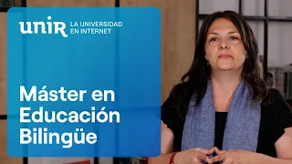 Máster Universitario en Educación Bilingüe de UNIR