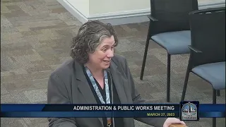 Administration and Public Works Committee Meeting 3-27-2023