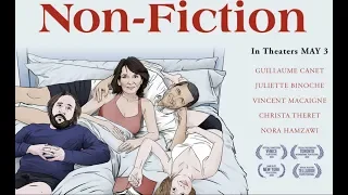 Non-Fiction (2019) Official Trailer