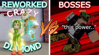 [YBA] REWORKED Crazy Diamond Vs. All Bosses