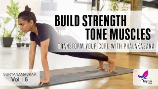 Unlock Your Core Strength with Phalakasana | Benefits and Tutorial | 𝐒𝐮𝐧 𝐬𝐚𝐥𝐮𝐭𝐚𝐭𝐢𝐨𝐧 𝐕𝐨𝐥 - 5