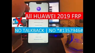 All HUAWEI 2019 FRP/Google Lock Bypass Android 8.1.0/EMUI 8.2.0 | NO TALKBACK | NO *#1357946#
